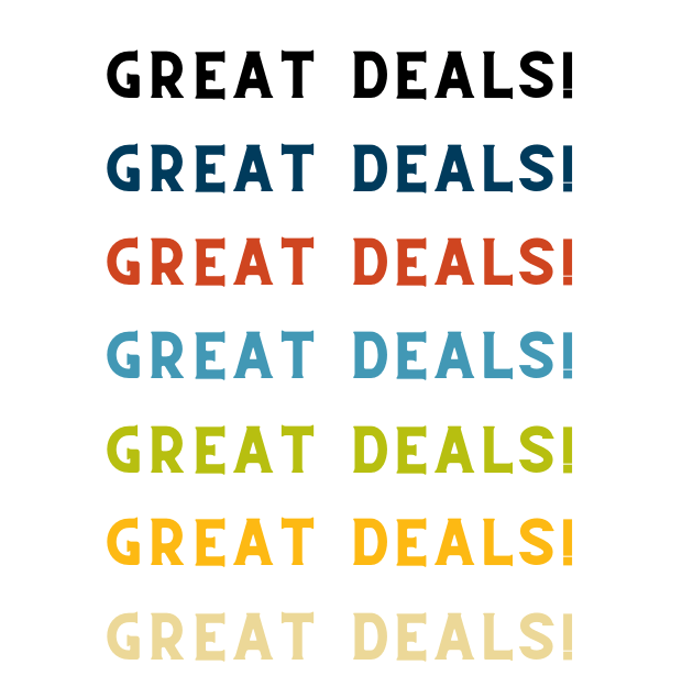 image with great deals! text repeated seven times in multiple colors