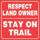 Voss Signs Red Plastic Reflective Sign 7 1/2" Respect Landowners 461 RLO RR