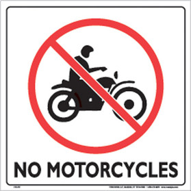 Voss Signs White Plastic Sign 12" - No Motorcycles 321 NMC WP