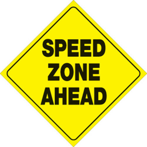 Voss Signs Yellow Plastic Reflective Sign 12" - Speed Zone Ahead 433 SZA YR