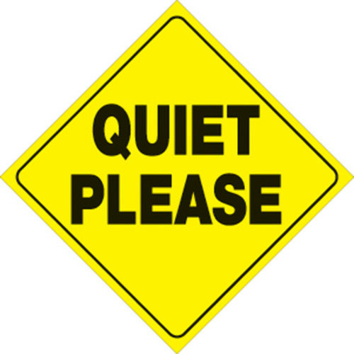 Voss Signs Yellow Plastic Reflective Sign 12" - Quiet Please 451 QP YR