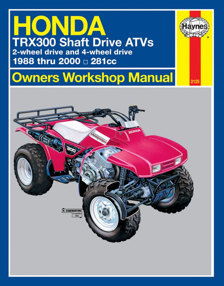 Haynes Manuals Honda Trx300 Shaft Drive Atv, '88-'00 Haynes Manual M2125