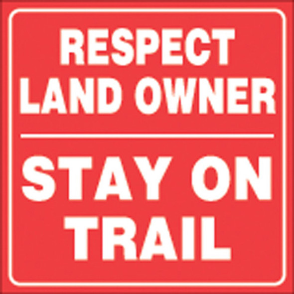 Voss Signs Red Plastic Reflective Sign 7 1/2" Respect Landowners 461 RLO RR