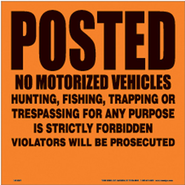 Voss Signs Orange Alunimum Sign 11 1/4" .012 Gauge Posted No Vehicles 143 NMV OA