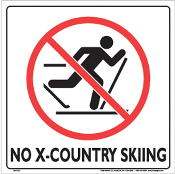 Voss Signs White Plastic Sign 12" - No X-Country Skiing 333 NCC WP