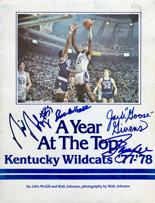 A Year At The Top Kentucky Wildcats 77-78 signed by Hall, Robey, Lee, and Givens