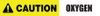 Caution: Oxygen - Inline Printed Floor Marking Tape Caution: Oxygen - Inline Printed Floor Marking Tape