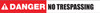 Danger: No Trespassing - Inline Printed Floor Marking Tape Danger: No Trespassing - Inline Printed Floor Marking Tape
