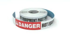 Danger: Hot Equipment Past This Line - Inline Printed Floor Marking Tape