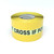 SafetyTac Glowstripe: Do Not Cross If Power is Out - Inline Printed Floor Marking Tape