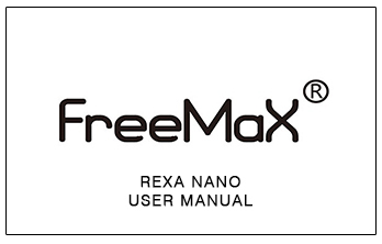 Freemax Rexa Nano User Manual