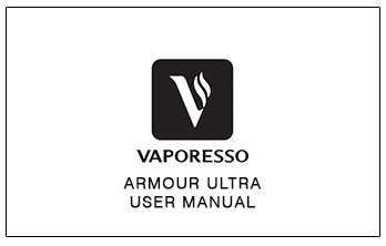 Vaporesso Armour Ultra User Manual