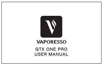 Vaporesso GTX One Pro User Manual Vaporesso GTX One Pro User Manual