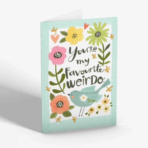 You're My Favorite Weirdo Card