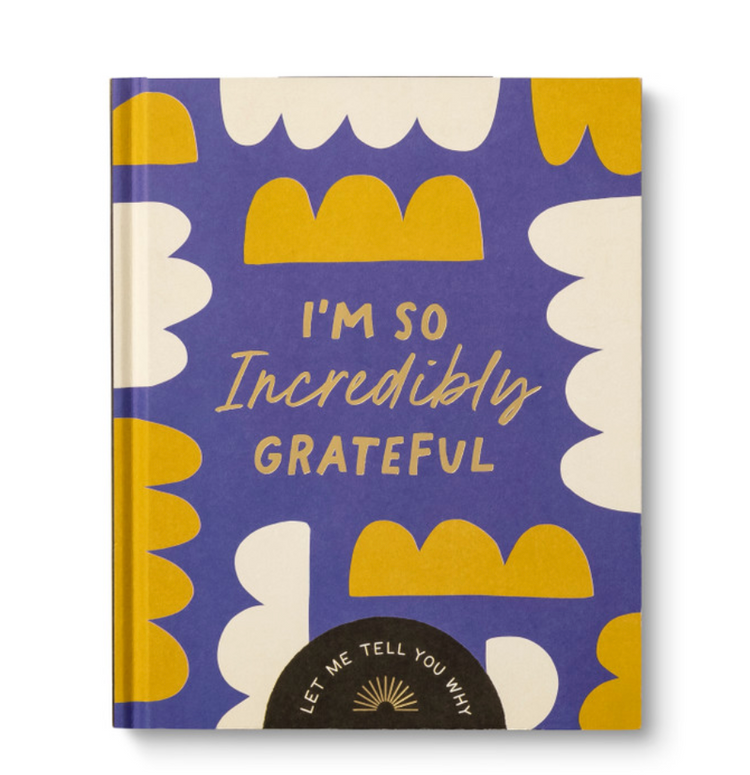 I'm So Incredibly Grateful Book