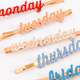 Enamel Week Day Hair Slides