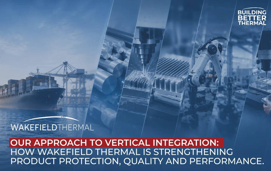 The Benefits of Vertical Integration in Thermal Management