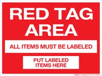 Red Tag Area Sign
