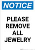 Notice: Please Remove All Jewelry - Portrait Wall Sign Notice: Please Remove All Jewelry - Portrait Wall Sign