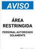 Notice: Restricted Area Authorized Personnel Spanish - Portrait Wall Sign