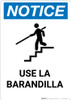 Notice: Spanish Aviso Use Handrail - Portrait Wall Sign Notice: Spanish Aviso Use Handrail - Portrait Wall Sign