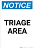 Notice: Triage Area - Portrait Wall Sign Notice: Triage Area - Portrait Wall Sign