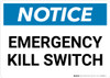 Notice: Emergency Kill Switch Landscape Notice: Emergency Kill Switch Landscape