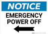Notice: Emergency Power Off with Left Arrow Landscape