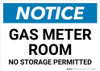 Notice: Gas Meter Room No Storage Permitted Landscape
