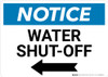 Notice: Water Shut-Off with Left Arrow Landscape Notice: Water Shut-Off with Left Arrow Landscape