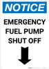 Notice: Emergency Fuel Pump Shut Off with Down Arrow Portrait