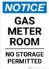 Notice: Gas Meter Room No Storage Permitted Portrait Notice: Gas Meter Room No Storage Permitted Portrait