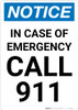 Notice: In Case Of Emergency Call 911 Portrait