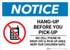 Notice: Hang-Up Before You Pick-up Landscape Notice: Hang-Up Before You Pick-up Landscape