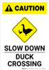 Caution: Slow Down - Duck Crossing with Icon Portrait Caution: Slow Down - Duck Crossing with Icon Portrait