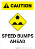 Caution: Speed Bumps Ahead with Icon Portrait Caution: Speed Bumps Ahead with Icon Portrait