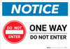 Notice: One Way - Do Not Enter with Icon Landscape Notice: One Way - Do Not Enter with Icon Landscape