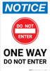 Notice: One Way - Do Not Enter with Icon Portrait Notice: One Way - Do Not Enter with Icon Portrait