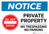 Notice: Private Property - No Parking/Trespassing Landscape Notice: Private Property - No Parking/Trespassing Landscape