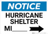 Notice: Hurricane Shelter Mile with Right Arrow Landscape
