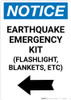 Notice: Earthquake Emergency Kit - Flashlight/Blankets/ect - Left Arrow Portrait