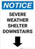 Notice: Severe Weather Shelter Downstairs Down Arrow Portrait Notice: Severe Weather Shelter Downstairs Down Arrow Portrait