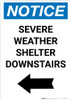 Notice: Severe Weather Shelter Downstairs Left Arrow Portrait Notice: Severe Weather Shelter Downstairs Left Arrow Portrait