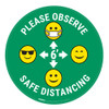 Please Observe Safe Distancing with Facemask Emojis - Green - Floor Sign