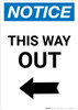 Notice: This Way Out Right Arrow Portrait Notice: This Way Out Right Arrow Portrait