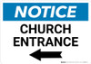Notice: Church Entrance with Left Arrow Landscape