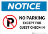 Notice: No Parking Except for Guest Check-In Landscape Notice: No Parking Except for Guest Check-In Landscape