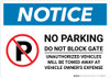 Notice: No Parking - Do Not Block Gate Landscape Notice: No Parking - Do Not Block Gate Landscape