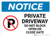 Notice: Private Driveway - Do Not Block Open/Closed Gate with Icon Landscape Notice: Private Driveway - Do Not Block Open/Closed Gate with Icon Landscape