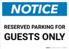 Notice: Reserved Parking for Guests Only Landscape